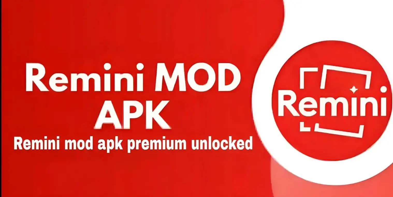 Remini Mod APK