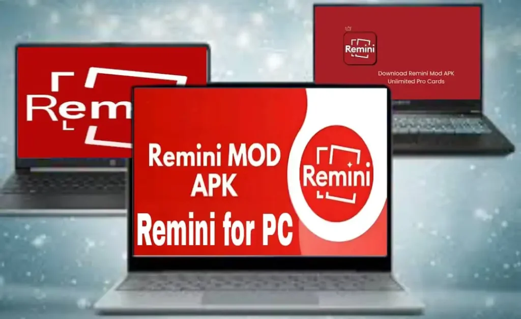 Remini for pc